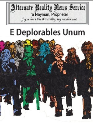 cover image of E Deplorables Unum